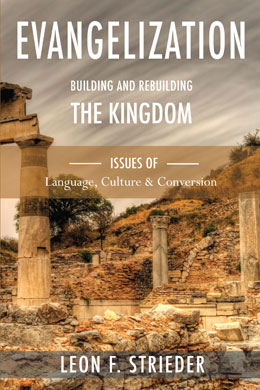 Evangelization: Building and Rebuilding the Kingdom cover